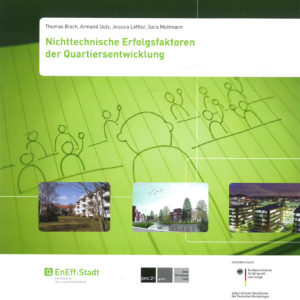 Nichttechnische Erfolgsfaktoren der Quartiersentwicklung